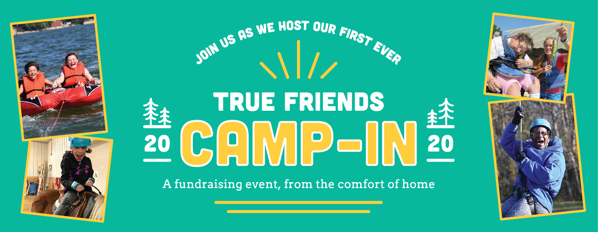 True Friends Camp-In